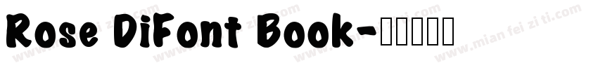 Rose DiFont Book字体转换